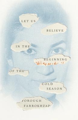 Bild des Verkufers fr Let Us Believe in the Beginning of the Cold Season: Selected Poems zum Verkauf von moluna