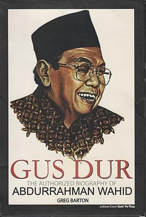 Bild des Verkufers fr Gus Dur. The Authorized Biography of Abdurrahman Wahid. zum Verkauf von Asia Bookroom ANZAAB/ILAB