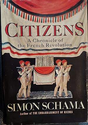 Citizens : A Chronicle of the French Revolution