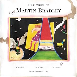 Lessentiel de Martin Bradley