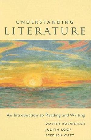 Imagen del vendedor de Understanding Literature: An Introduction to Reading and Writing a la venta por WeBuyBooks