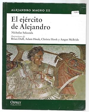 Seller image for ALEJANDRO MAGNO III: EL EJERCITO DE ALEJANDRO for sale by Desvn del Libro / Desvan del Libro, SL
