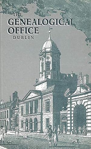 Imagen del vendedor de The Genealogical Office, Dublin a la venta por WeBuyBooks