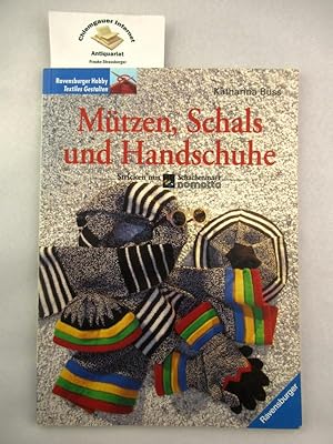 Mützen, Schals und Handschuhe. Ravensburger Hobby : Textiles Gestalten