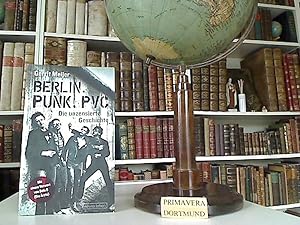 Berlin, Punk, PVC. Die unzensierte Geschichte.