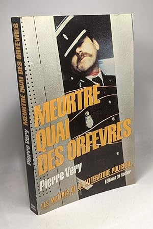 Imagen del vendedor de Meurtre quai des orfevres a la venta por crealivres