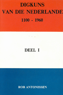 Digkuns van die Nederlande 1100 - 1960.