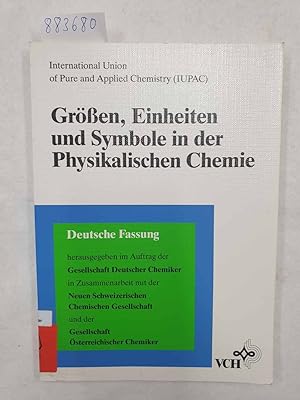 Seller image for Grssen, Einheiten und Symbole in der physikalischen Chemie : for sale by Versand-Antiquariat Konrad von Agris e.K.