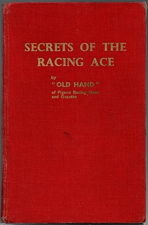 Seller image for Secrets of the Racing Age (Racing pigeons) for sale by Michael Moons Bookshop, PBFA