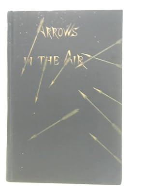 Bild des Verkufers fr Arrows in the air. zum Verkauf von World of Rare Books