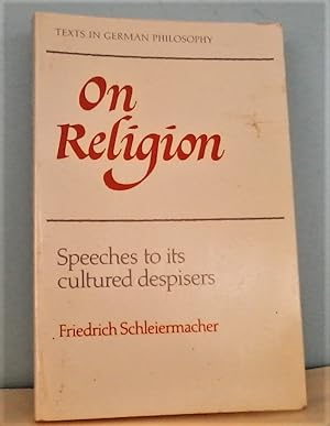 Imagen del vendedor de On Religion: Speeches to its Cultured Despisers a la venta por Berthoff Books