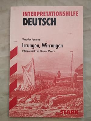 Theodor Fontane - Irrungen, Wirrungen [Interpretationshilfe Deutsch].