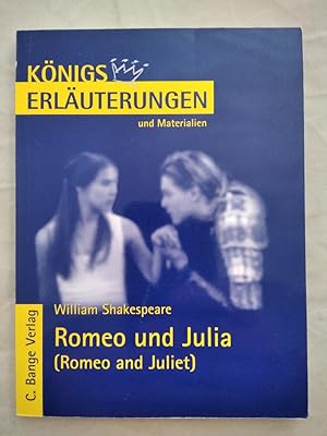 Romeo und Julia [Königs Erläuterungen und Materialien]. von Frauke Frausing Vosshage
