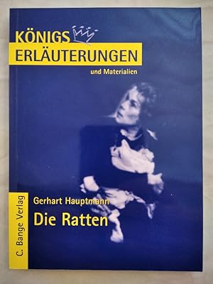 Gerhard Hauptmann - Die Ratten [Königs Erläuterungen und Materialien].