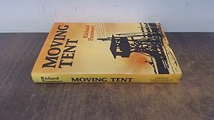 Seller image for Moving Tent for sale by BoundlessBookstore