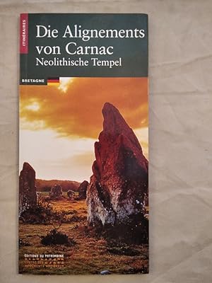 Image du vendeur pour Die Alignements von Carnac - Neolithische Tempel. mis en vente par KULTur-Antiquariat