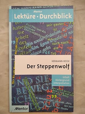 Bild des Verkufers fr Hermann Hesse - Der Steppenwolf [mentor Lektre Durchblick]. zum Verkauf von KULTur-Antiquariat