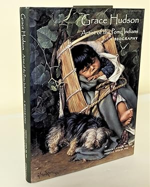 Seller image for Grace Hudson; artist of the Pomo Indians for sale by Waysidebooks