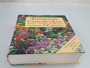 Bertelsmann Gartenlexikon Garten- und Zimmerpflanzen A - Z