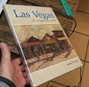 Seller image for Las Vegas, As it began - as it grew signed for sale by Xochi's Bookstore & Gallery