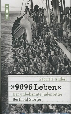 Bild des Verkufers fr 9096 Leben Der unbekannte Judenretter Berthold Storfer (Rotbuch) zum Verkauf von Antiquariat Kastanienhof