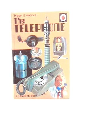 Seller image for The Telephone [How It Works Series 654] for sale by World of Rare Books