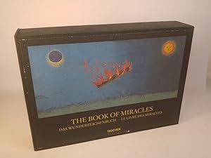 Imagen del vendedor de The Book of Miracles: Das Wunderzeichenbuch - Le Livre Des Miracles a la venta por ANTIQUARIAT Franke BRUDDENBOOKS