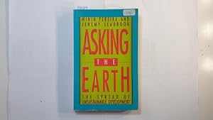 Seller image for Asking The Earth for sale by Gebrauchtbcherlogistik  H.J. Lauterbach