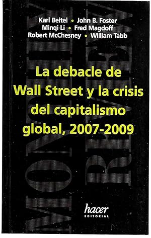 La debacle de Wall Street y la crisis del capitalismo