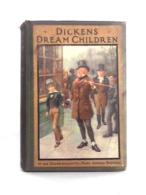 Imagen del vendedor de Dickens' Dream Children a la venta por World of Rare Books