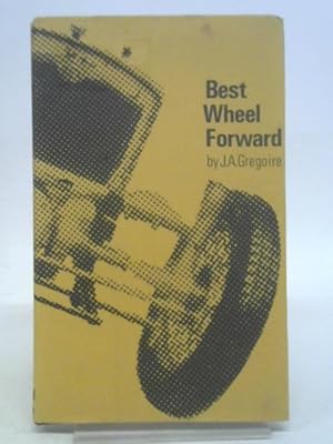 Imagen del vendedor de Best wheel forward a la venta por World of Rare Books