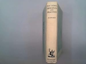 Imagen del vendedor de Fly-Tying: Principles and Practice a la venta por Goldstone Rare Books