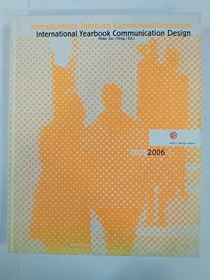 Immagine del venditore per INTERNATIONAL YEARBOOK COMMUNICATION DESIGN 2005/2006. venduto da TraperaDeKlaus