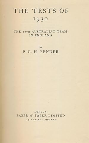 Imagen del vendedor de THE TESTS OF 1930: THE 17TH AUSTRALIAN TEAM IN ENGLAND a la venta por Sportspages