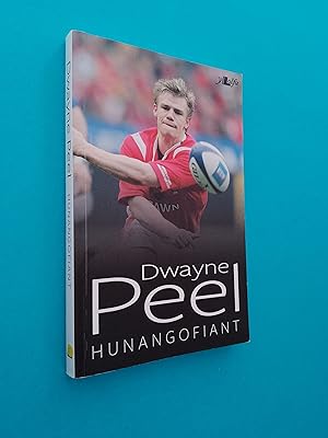 Dwayne Peel: Hunangofiant *SIGNED*