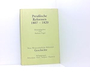 Bild des Verkufers fr Preuische Reformen 1807-1820. (Pp) hrsg. von Barbara Vogel zum Verkauf von Book Broker