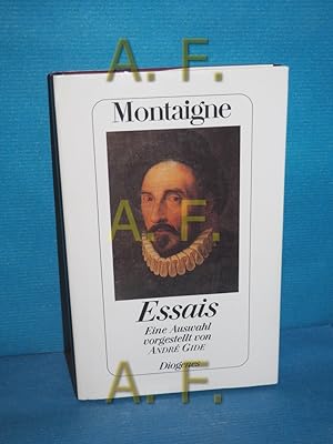 Seller image for Essais : eine Auswahl Michel de Montaigne. Vorgestellt von Andr Gide. Aus dem Franz. und mit einem Nachw. von Hanno Helbling for sale by Antiquarische Fundgrube e.U.