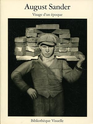 Immagine del venditore per August Sander visage d'une époque, soixante portraits d'Allemands du 20e siècle venduto da Sylvain Paré