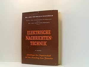 Seller image for Elektrische Nachrichtentechnik III. Band: Grundlagen der Impulstechnik und ihre Anwendung beim Fernsehen for sale by Book Broker