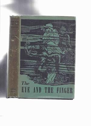 Bild des Verkufers fr ARKHAM HOUSE: The Eye and the Finger -by Donald Wandrei -SIGNED ( Tree Men of M'Bwa; Witch Makers; Red Brain; Crystal Bullet; Lady in Gray; etc) zum Verkauf von Leonard Shoup