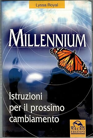 Seller image for Millennium. Istruzioni per il prossimo cambiamento for sale by Librora