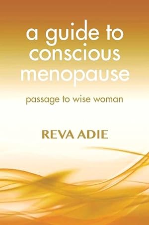 Image du vendeur pour A Guide to Conscious Menopause (Paperback) mis en vente par CitiRetail