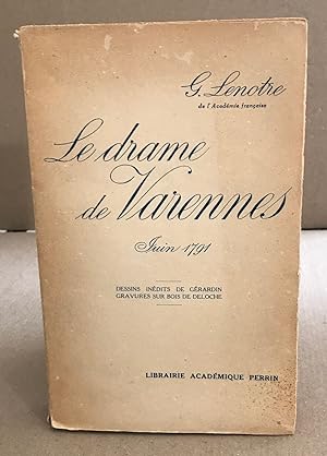 Seller image for Le drame de varennes - juin 1791 for sale by librairie philippe arnaiz