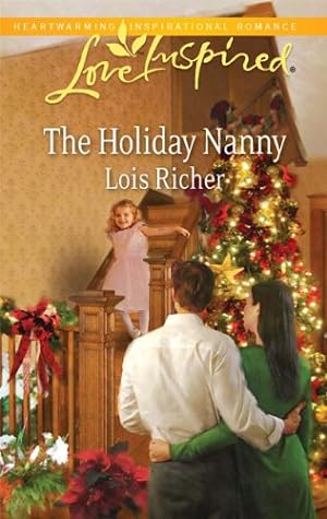 Seller image for The Holiday Nanny (Steeple Hill Love Inspired) for sale by Reliant Bookstore