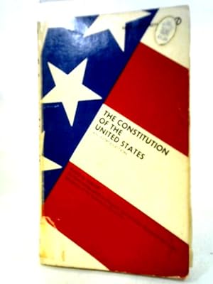 Bild des Verkufers fr Constitution of the United States (Signet Books) zum Verkauf von World of Rare Books
