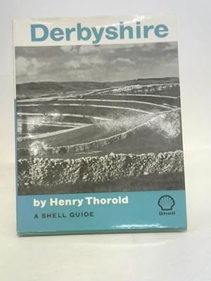Imagen del vendedor de Derbyshire (A Shell Guide) a la venta por World of Rare Books