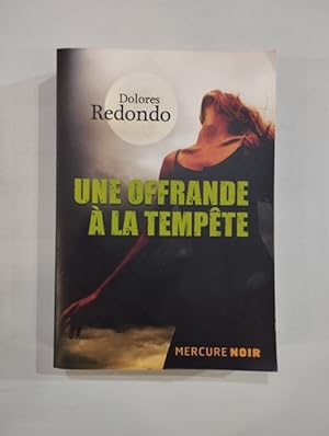 Seller image for Une offrande  la tempte for sale by Saturnlia Llibreria
