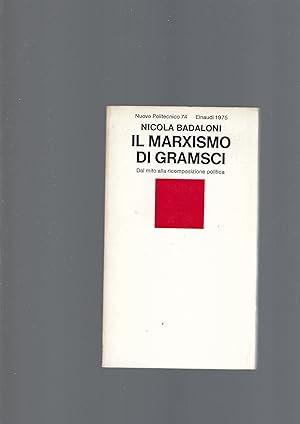 Bild des Verkufers fr IL MARXISMO DI GRAMSCI zum Verkauf von librisaggi