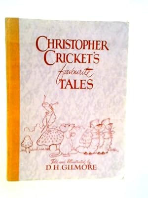 Seller image for Christopher Cricket's Favourite Tales for sale by World of Rare Books