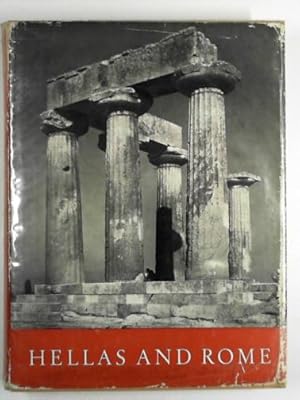 Seller image for Hellas and Rome: the classical world in pictures for sale by Cotswold Internet Books